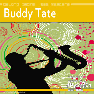 Beyond Patina Jazz Masters: Buddy Tate cover