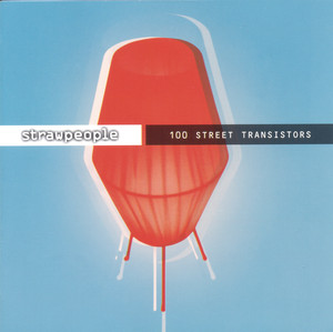 100 Street Transistors cover