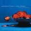 Unforgettable Love Songs: Cherished Love Songs Past and Present On Solo Piano Albumcover