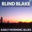 Early Morning Blues - Best Of Blues Pioneers cover