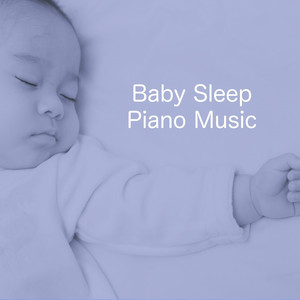 Baby Sleep Piano Music album