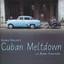 Cuban Meltdown Albumcover
