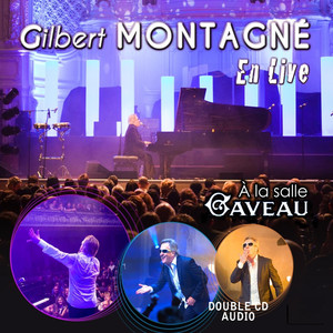 Gilbert Montagné - Live à la Salle Gaveau album