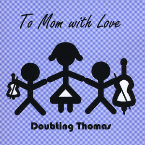 To Mom with Love Albumcover