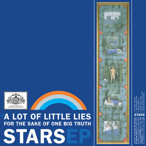A Lot of Little Lies for the Sake of One Big Truth album