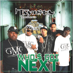 Who'$ Got Next album
