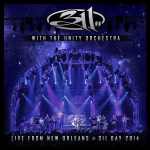 With the Unity Orchestra - Live from New Orleans - 311 Day 2014 album