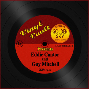 Vinyl Vault Presents Eddie Cantor and Guy Mitchell album