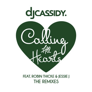 Calling All Hearts (The Remixes) cover