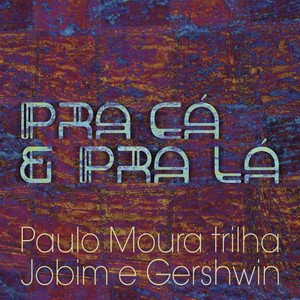 Pra cá e pra lá album