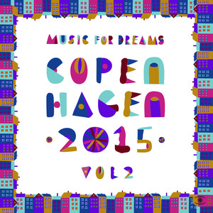 Music for Dreams Copenhagen 2015, Vol. 2 album