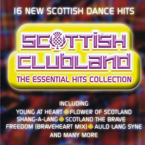 Scottish Clubland - The Essential Hits Collection album