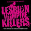Lesbian Vampire Killers Albumcover
