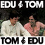 Edu & Tom, Tom & Edu cover