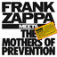 Frank Zappa Meets The Mothers Of Prevention Albumcover