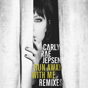 Run Away With Me (Remixes) album