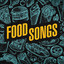 Food Songs cover