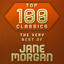 Top 100 Classics - The Very Best of Jane Morgan cover