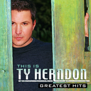 This Is Ty Herndon: Greatest Hits album