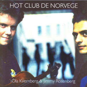 Presenting Ola Kvernberg & Jimmy Rosenberg album