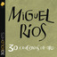 Miguel Rios 30 Canciones De Oro cover