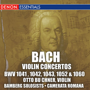Violin Concertos BWV 1041, 1042, 1043 and 1060 cover