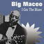 Big Maceo I Got The Blues cover