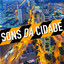 Sons da cidade cover