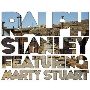 Ralph Stanley (feat. Marty Stuart) album