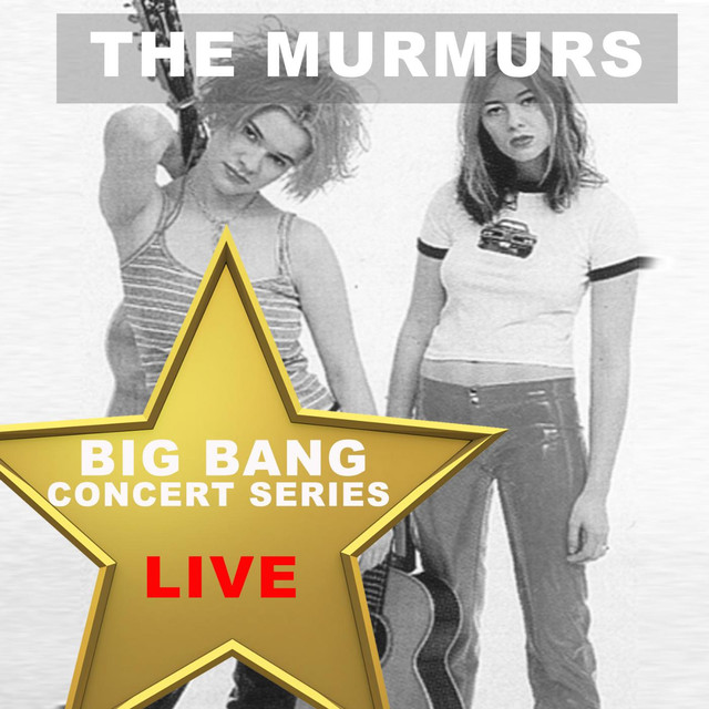 Big Bang Concert Series: The Murmurs cover