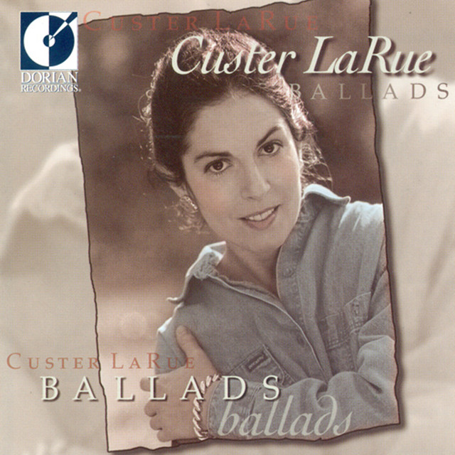 Larue, Custer: Ballads cover