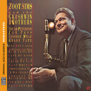 Zoot Sims And The Gershwin Brothers (Original Jazz Classics Remasters) album