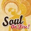Soul On Fire!, Vol.1 Albumcover