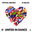 United in dance (Junior's Dirty House Mix) Crystal Waters + R-NALDO