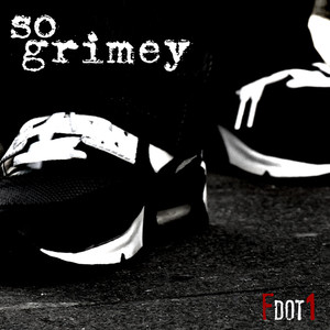 So Grimey Albumcover