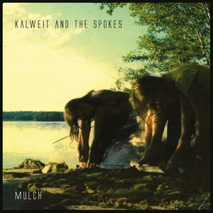 Kalweit & The Spokes