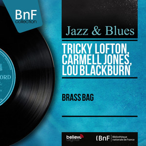 Brass Bag (Arranged By Gerald Wilson, Mono Version) album