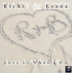 Keana Rose & Richi Nagy