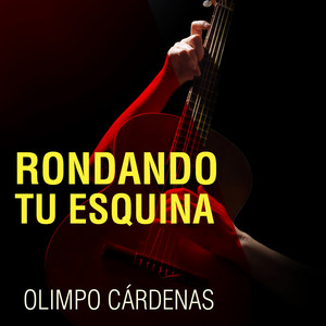 Rondando Tu Esquina album