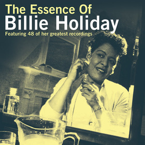The Essence of Billie Holiday album