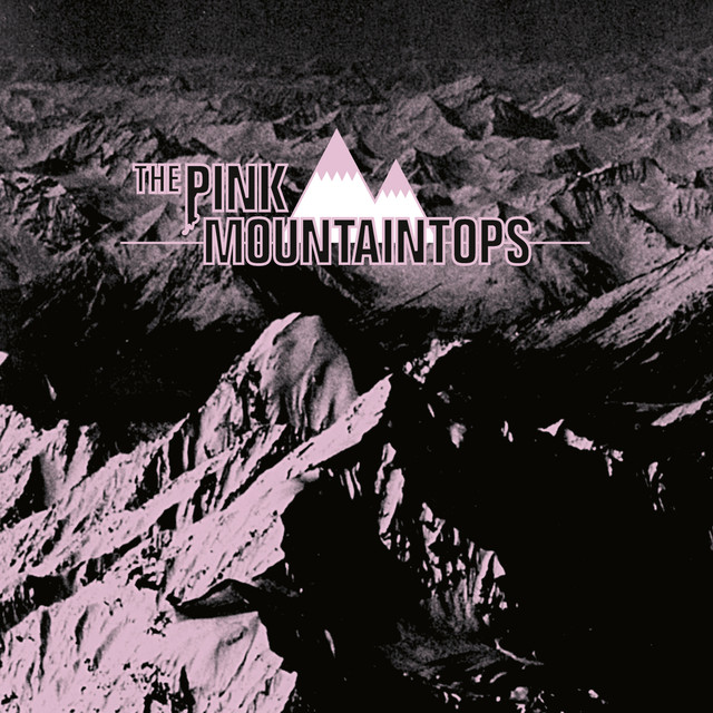 Pink Mountaintops cover