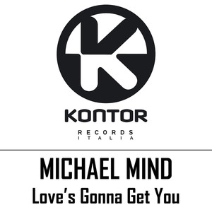 Love's Gonna Get You album