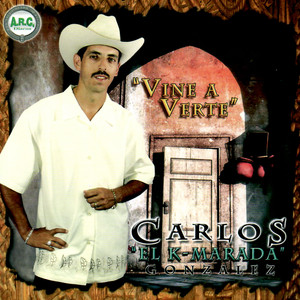 Carlos El K-Marada Gonzalez