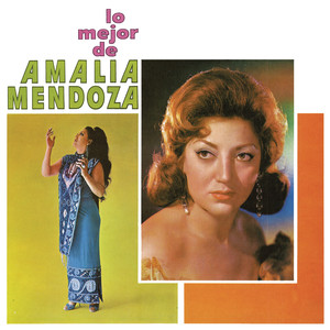 Lo Mejor de Amalia Mendoza album