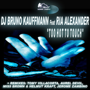 Dj Bruno Kauffmann Feat Ria Alexander