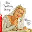 Our Wedding Songs (Digitally Remastered) cover