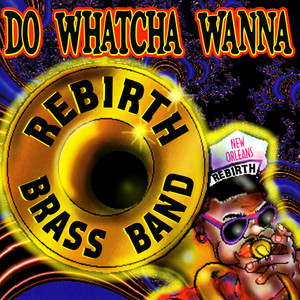Do Watcha Wanna album