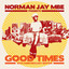 Norman Jay MBE presents GOOD TIMES 30th Anniversary Edition cover