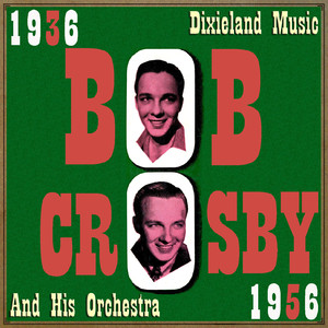 Dixieland Music, 1936 - 1956 album