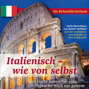 Italienisch wie von selbst - Urlaub und Reise